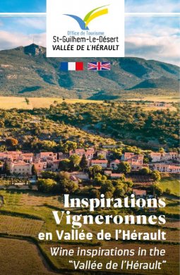 Inspirations vigneronnes en Vallée de l'Hérault